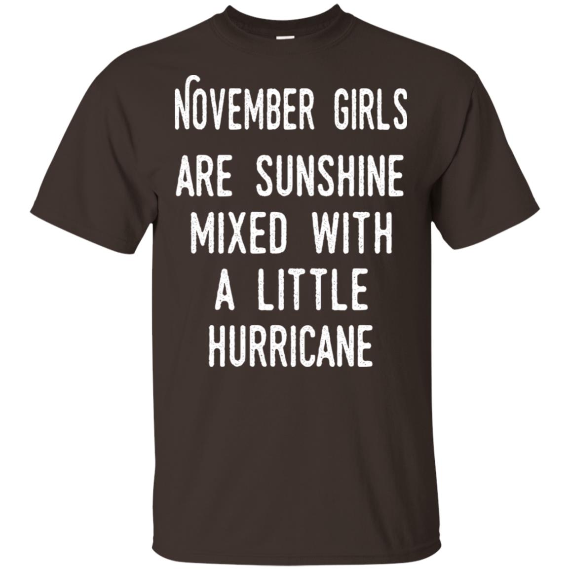 November Girls Are Sunshine Mixed With A Little Hurricane T-Shirts, Hoodie, Tank