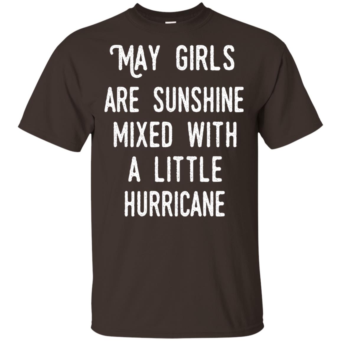May Girls Are Sunshine Mixed With A Little Hurricane T-Shirts, Hoodie, Tank