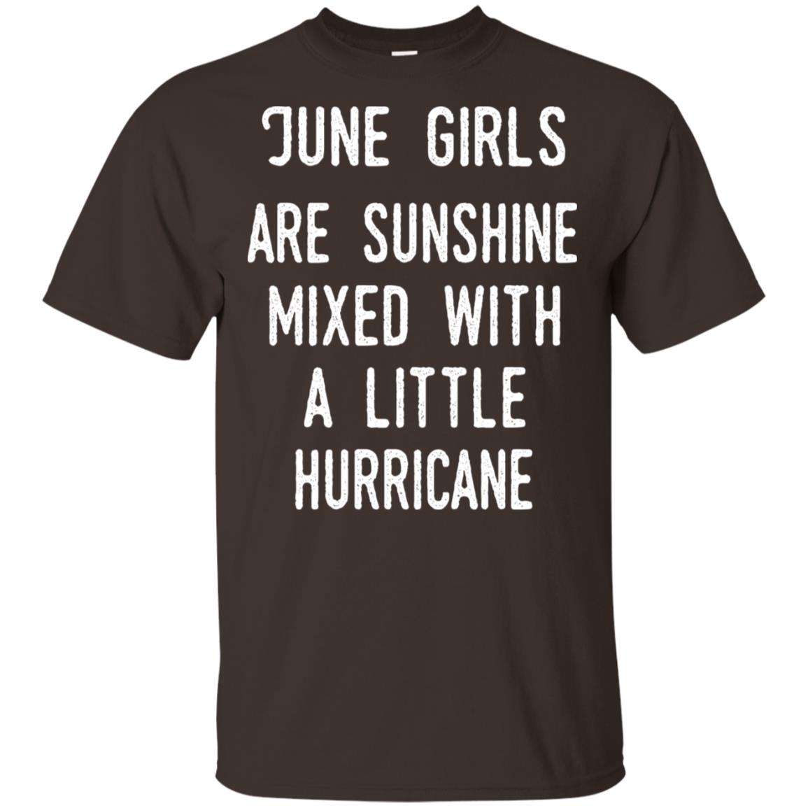 June Girls Are Sunshine Mixed With A Little Hurricane T-Shirts, Hoodie, Tank