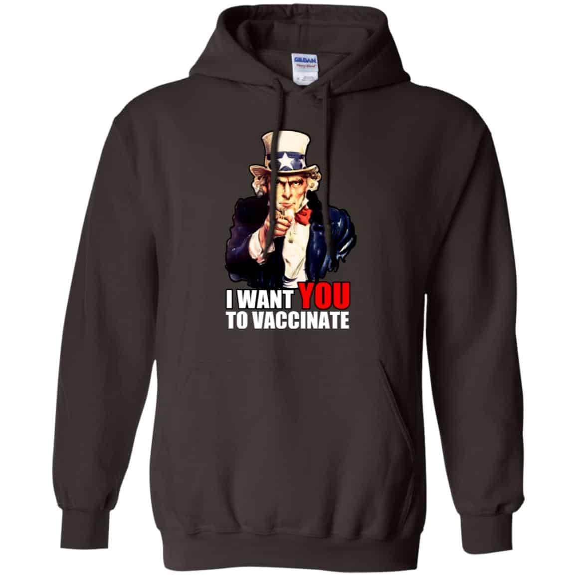 I Want You To Vaccinate T-Shirts, Hoodie, Tank