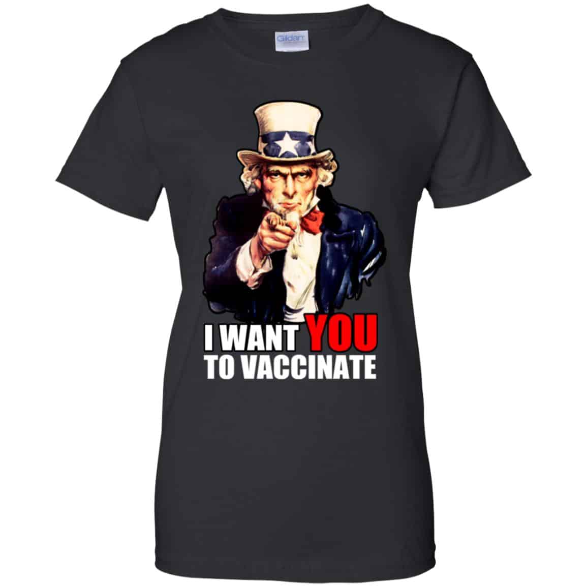 
	I Want You To Vaccinate T-Shirts, Hoodie, Tank