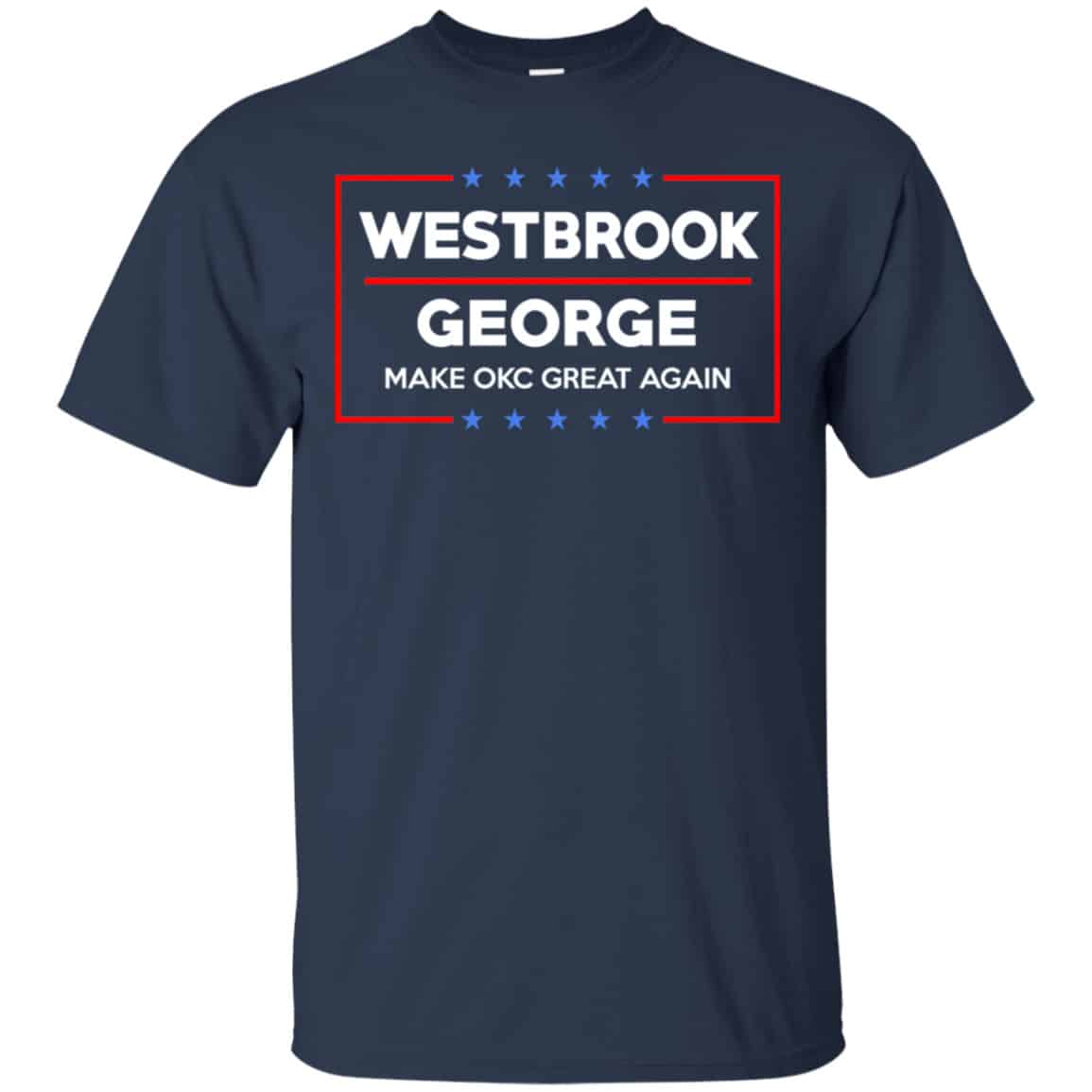 WestBrook George Make OKC Great Again Shirt, Hoodie, Tank