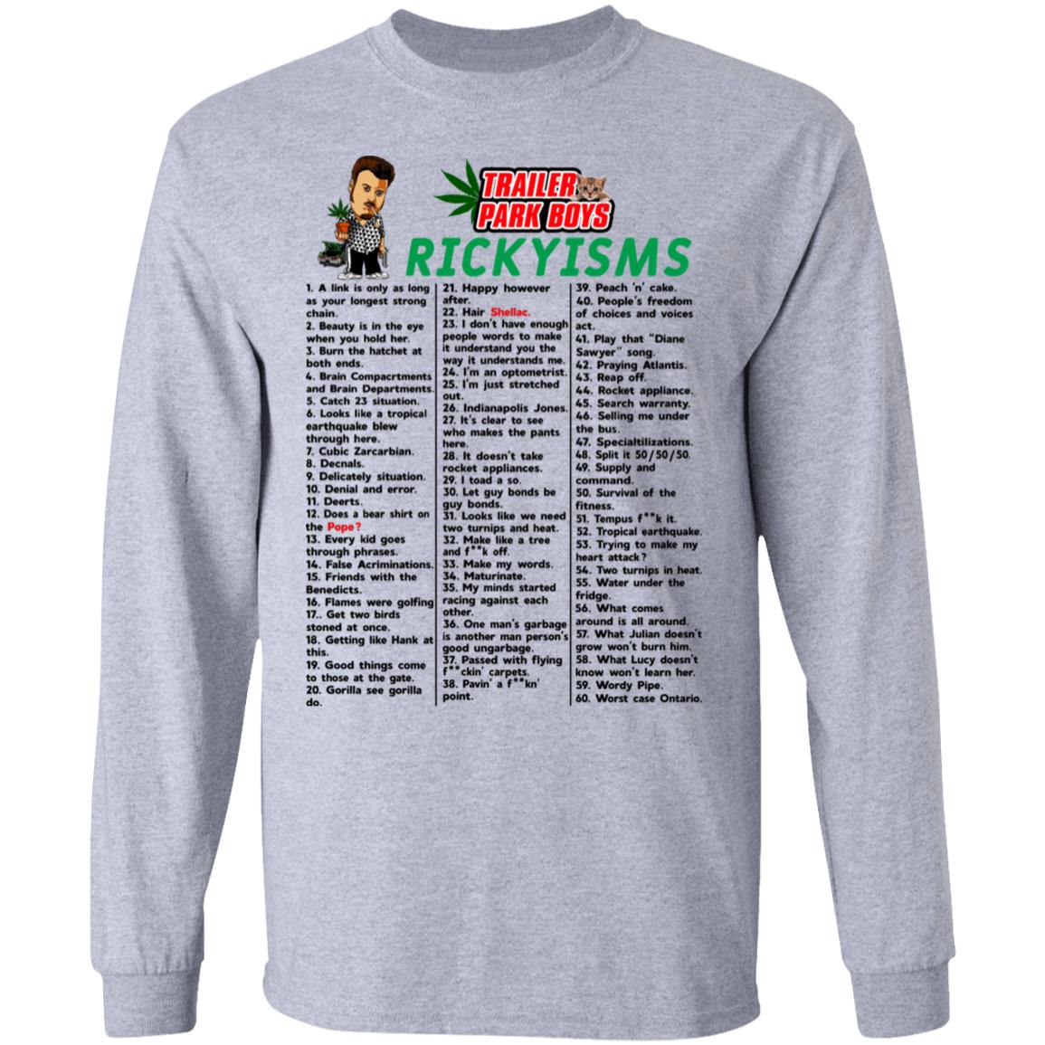 Trailer Park Boys Rickyisms Shirt, Hoodie, Tank