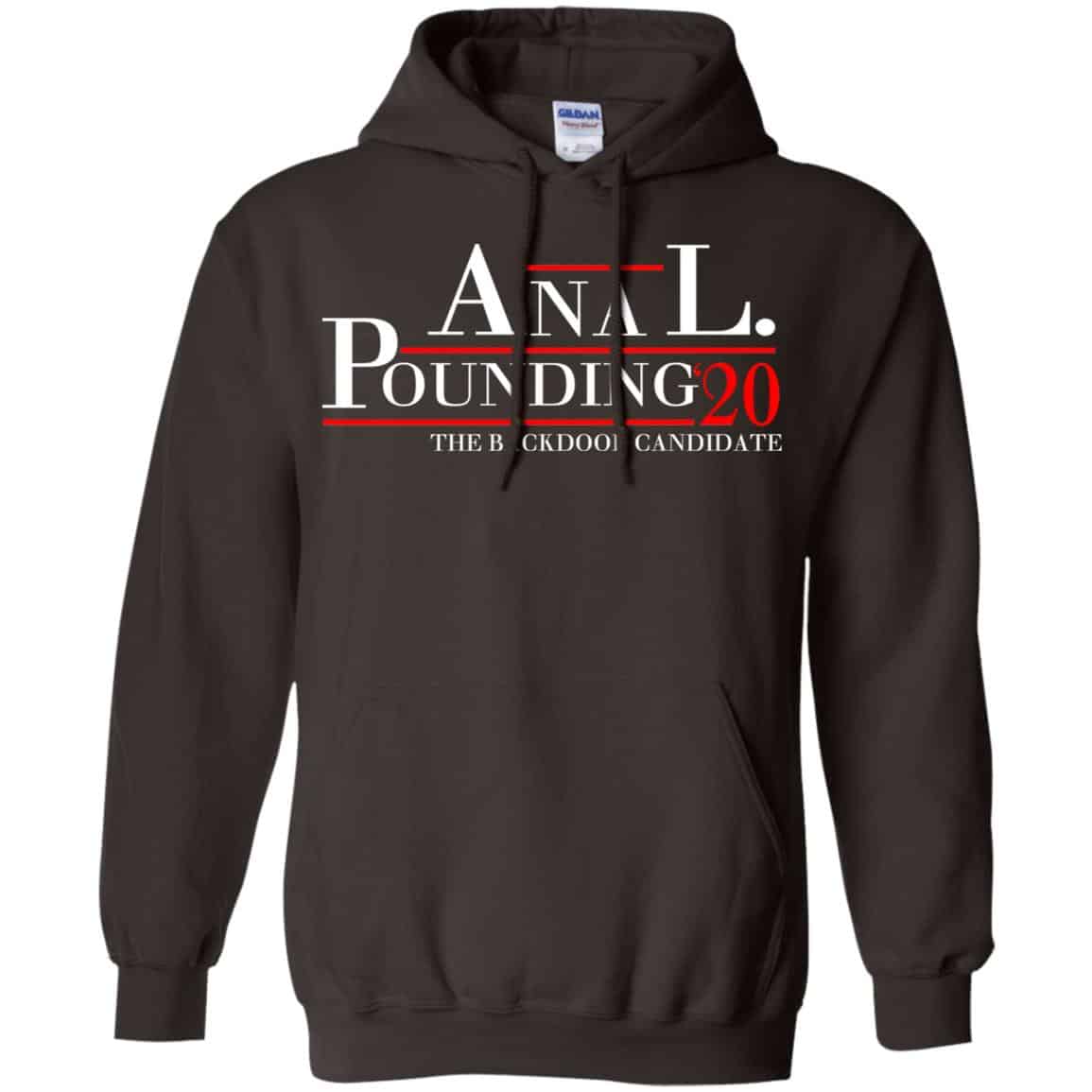 Anal Pounding 2020 The Backdoor Candidate T-Shirts, Hoodie, Tank