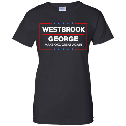 
	WestBrook George Make OKC Great Again Shirt, Hoodie, Tank