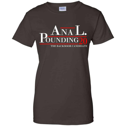 Anal Pounding 2020 The Backdoor Candidate T-Shirts, Hoodie, Tank