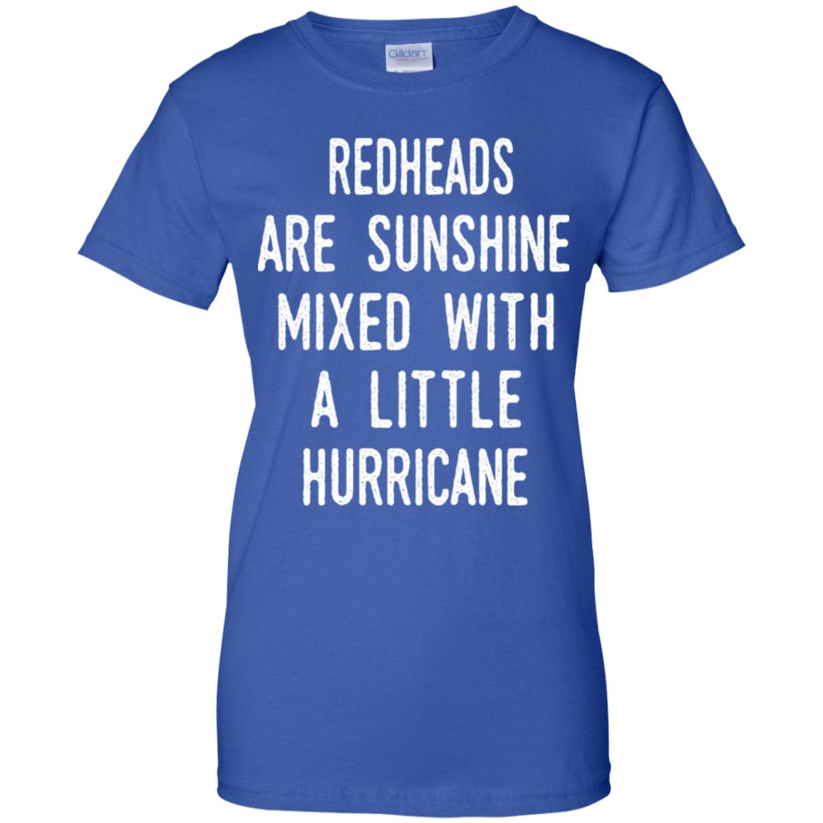 Redhead Girls Are Sunshine Mixed With A Little Hurricane T-Shirts, Hoodie, Tank