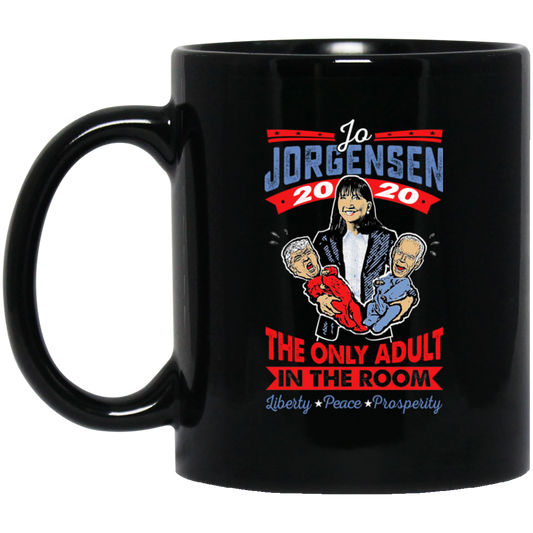 Jo Jorgensen 2020 The Only Adult In The Room Mug