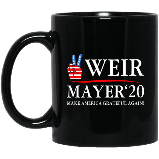 Weir Mayer 2020 Make America Grateful Again Mug