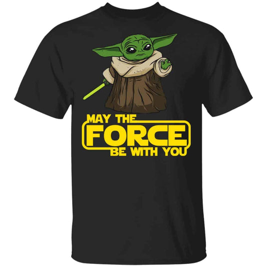 
	Baby Yoda May The Force Be With You Shirt, Hoodie, Tank
