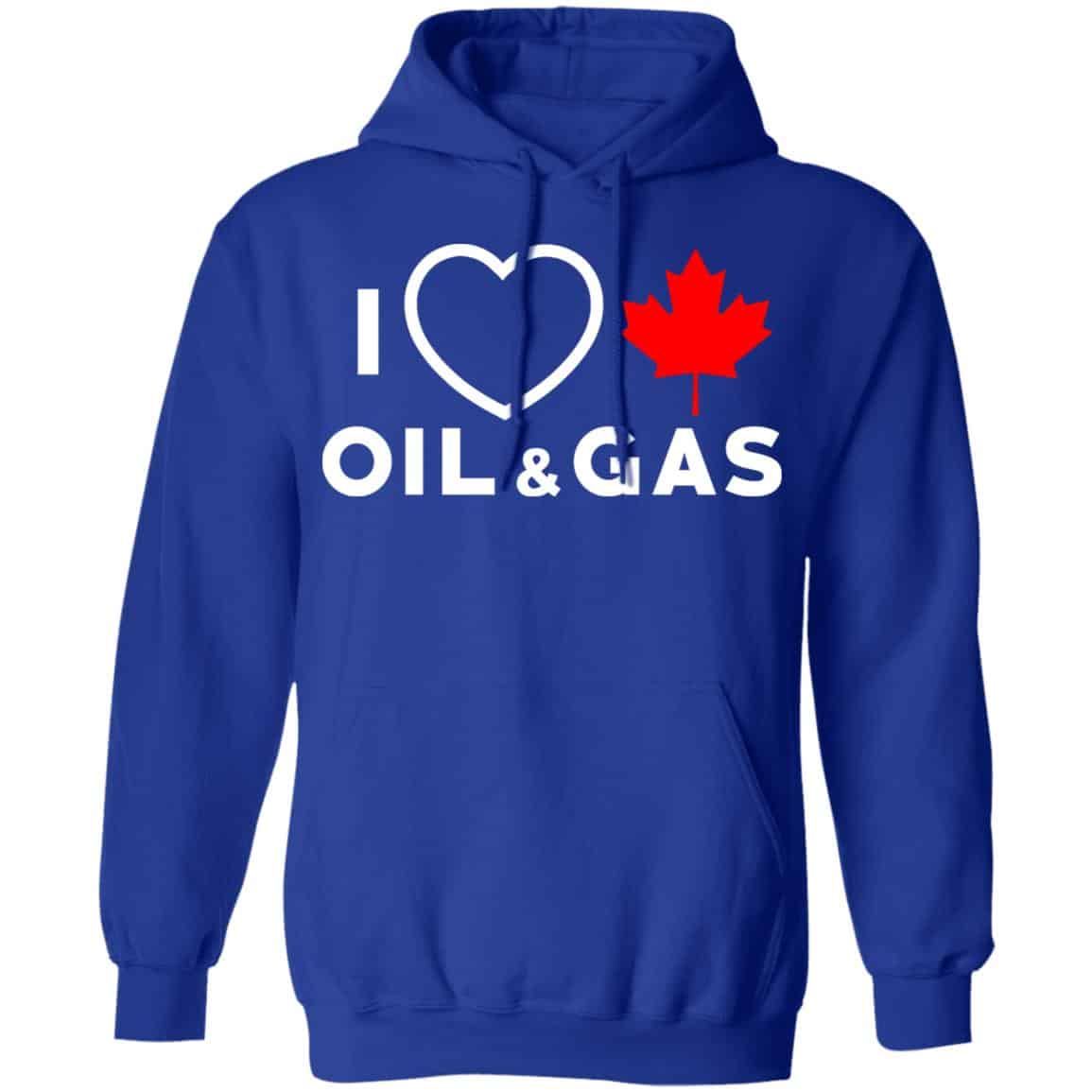I Love Canadian Oil And Gas Shirt, Hoodie, Tank