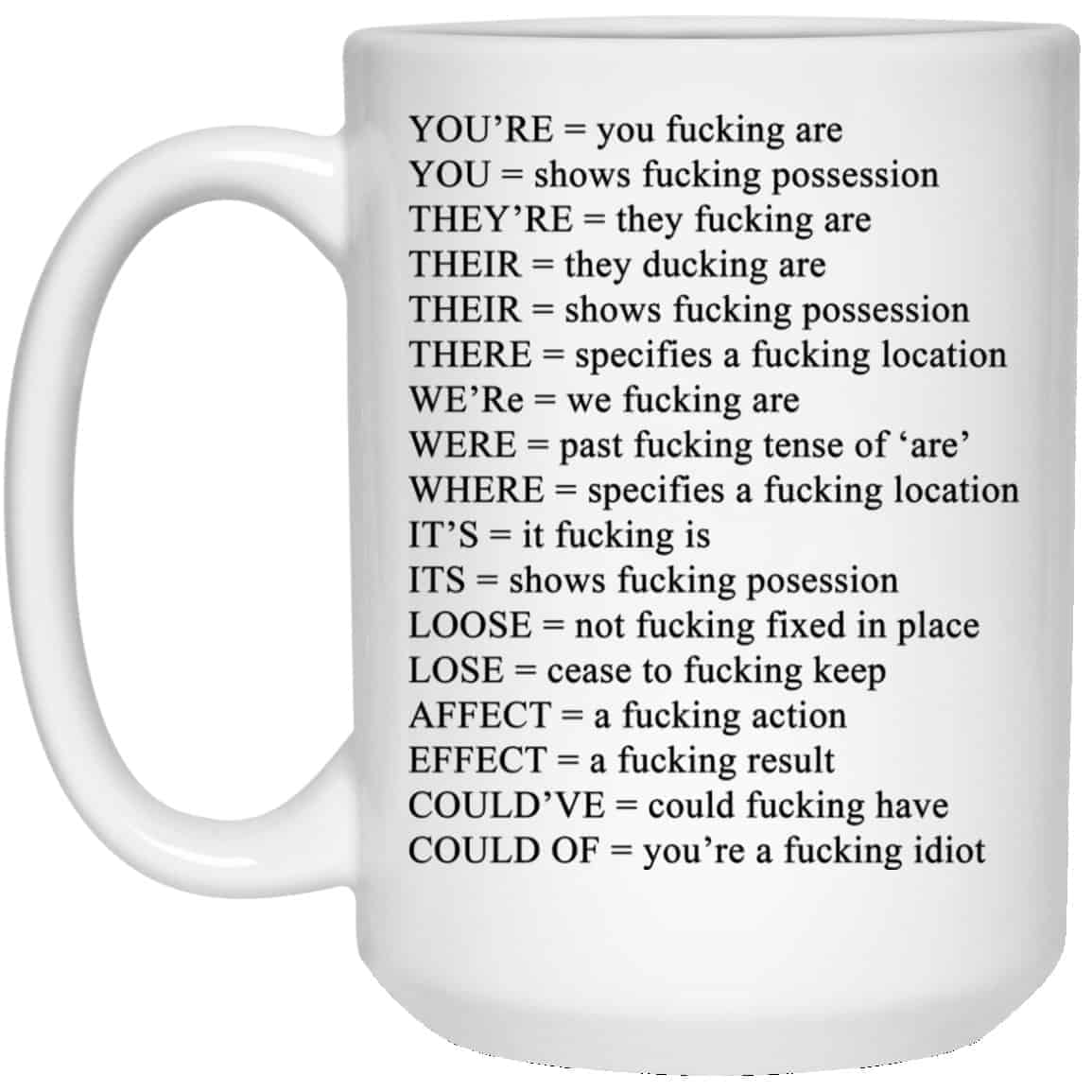 You’re You Fucking Are Mug