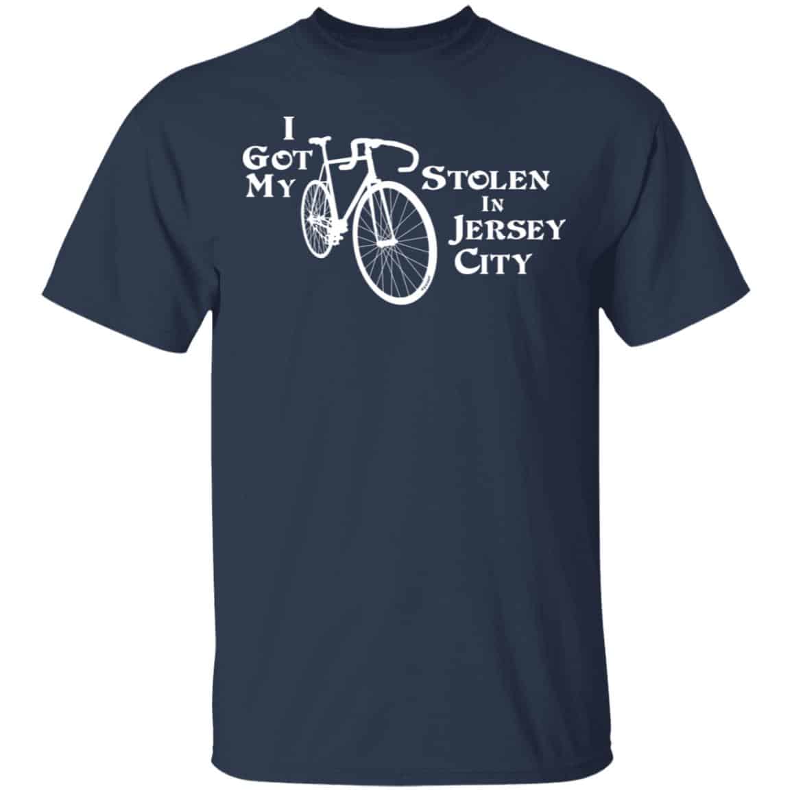 I Got My Bike Stolen In Jersey City Shirt, Hoodie, Tank