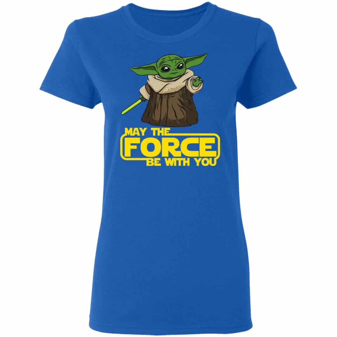 Baby Yoda May The Force Be With You Shirt, Hoodie, Tank