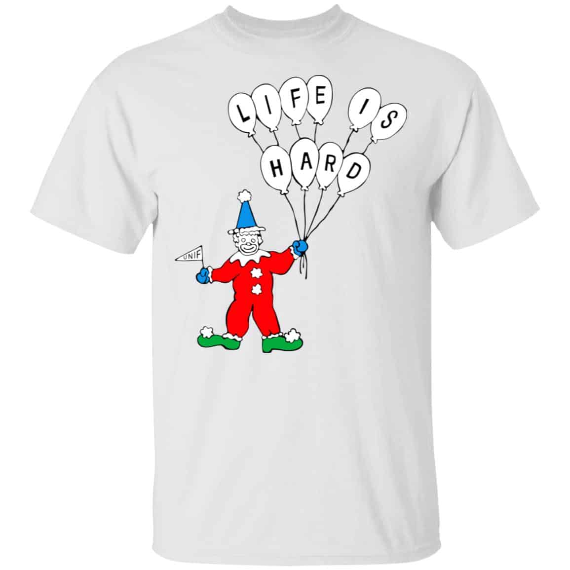 Life Is Hard Shirt, Hoodie, Tank