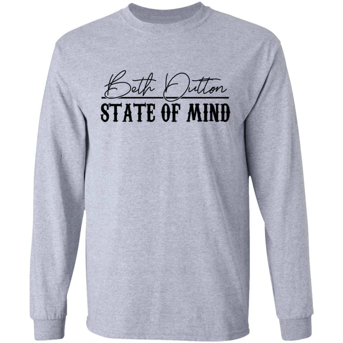 Beth Dutton State Of Mind Shirt, Hoodie, Tank