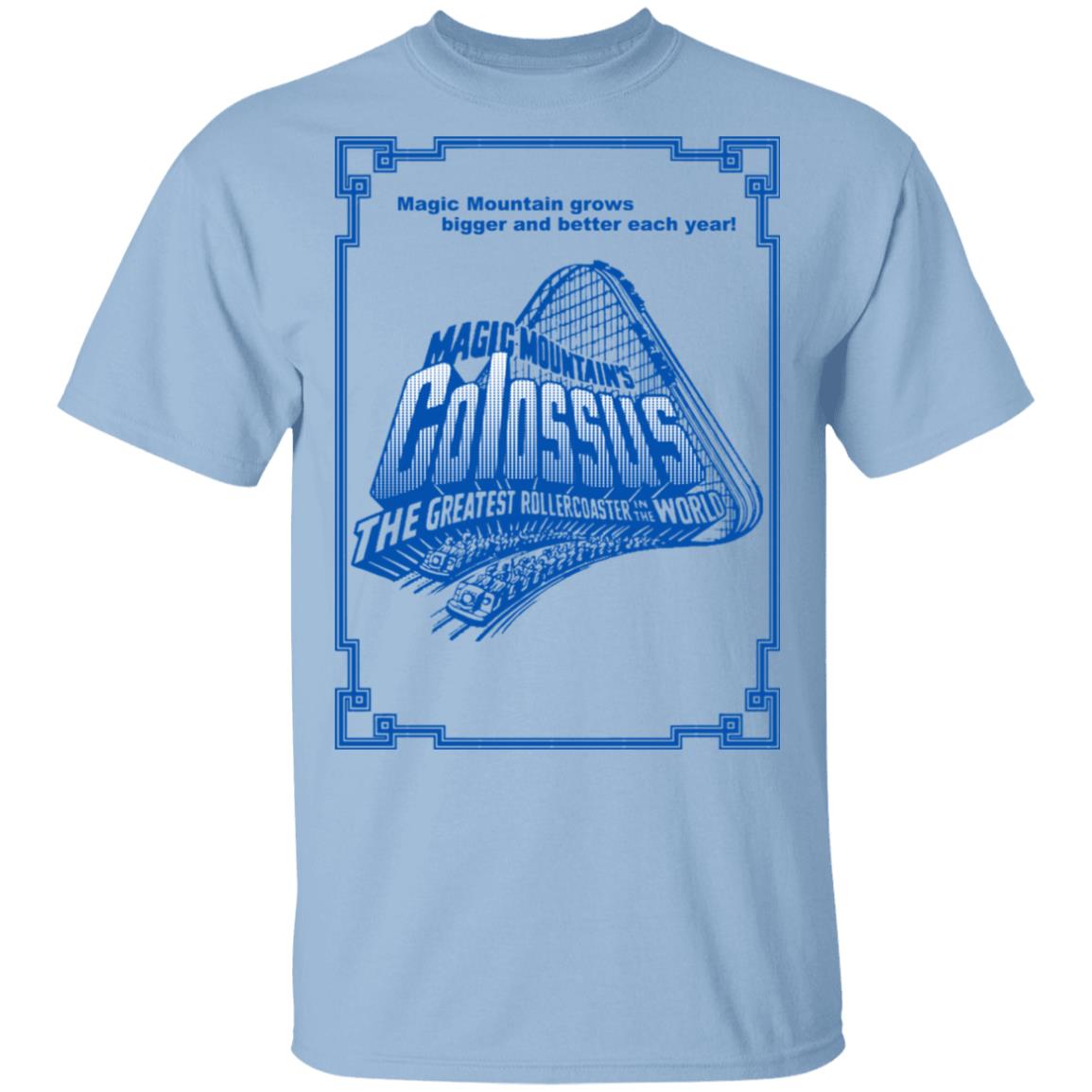 Magic Mountain’s Colossus The Greatest Roller Coaster In The World Shirt, Hoodie, Tank