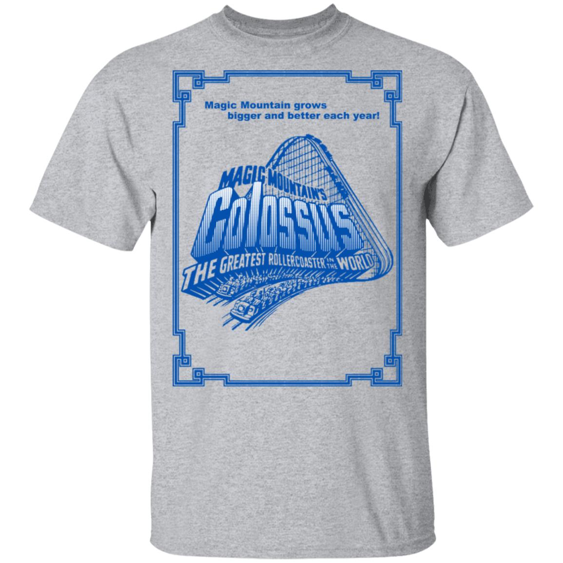 Magic Mountain’s Colossus The Greatest Roller Coaster In The World Shirt, Hoodie, Tank