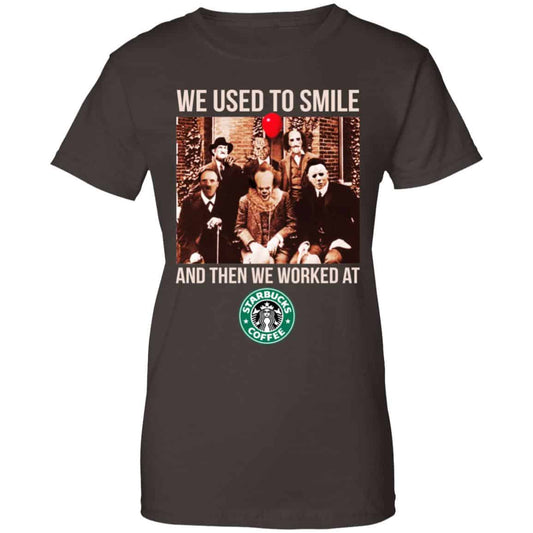 We Used To Smile And Then We Worked At Starbucks Shirt, Hoodie, Tank