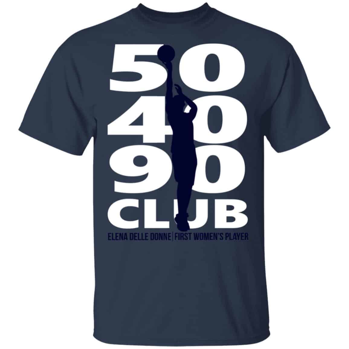 Elena Delle Donne 50-40-90 Club Shirt, Hoodie, Tank