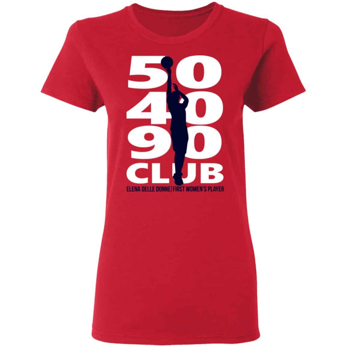 Elena Delle Donne 50-40-90 Club Shirt, Hoodie, Tank