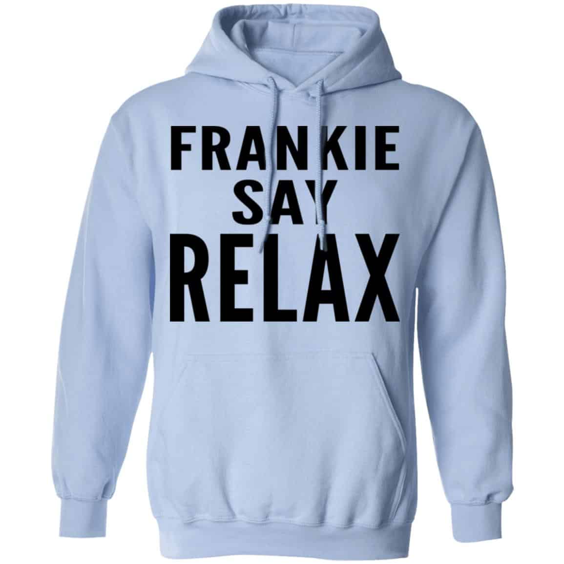 Ross Geller Frankie Say Relax Shirt, Hoodie, Tank