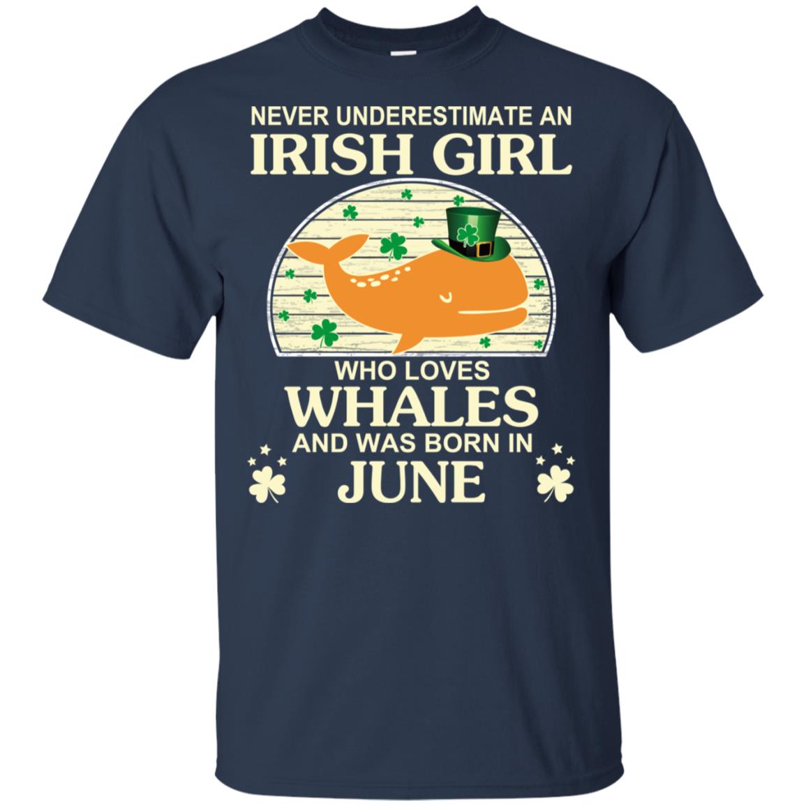 An Irish Girl Who Loves Whales And Was Born In June T-Shirts, Hoodie, Tank
