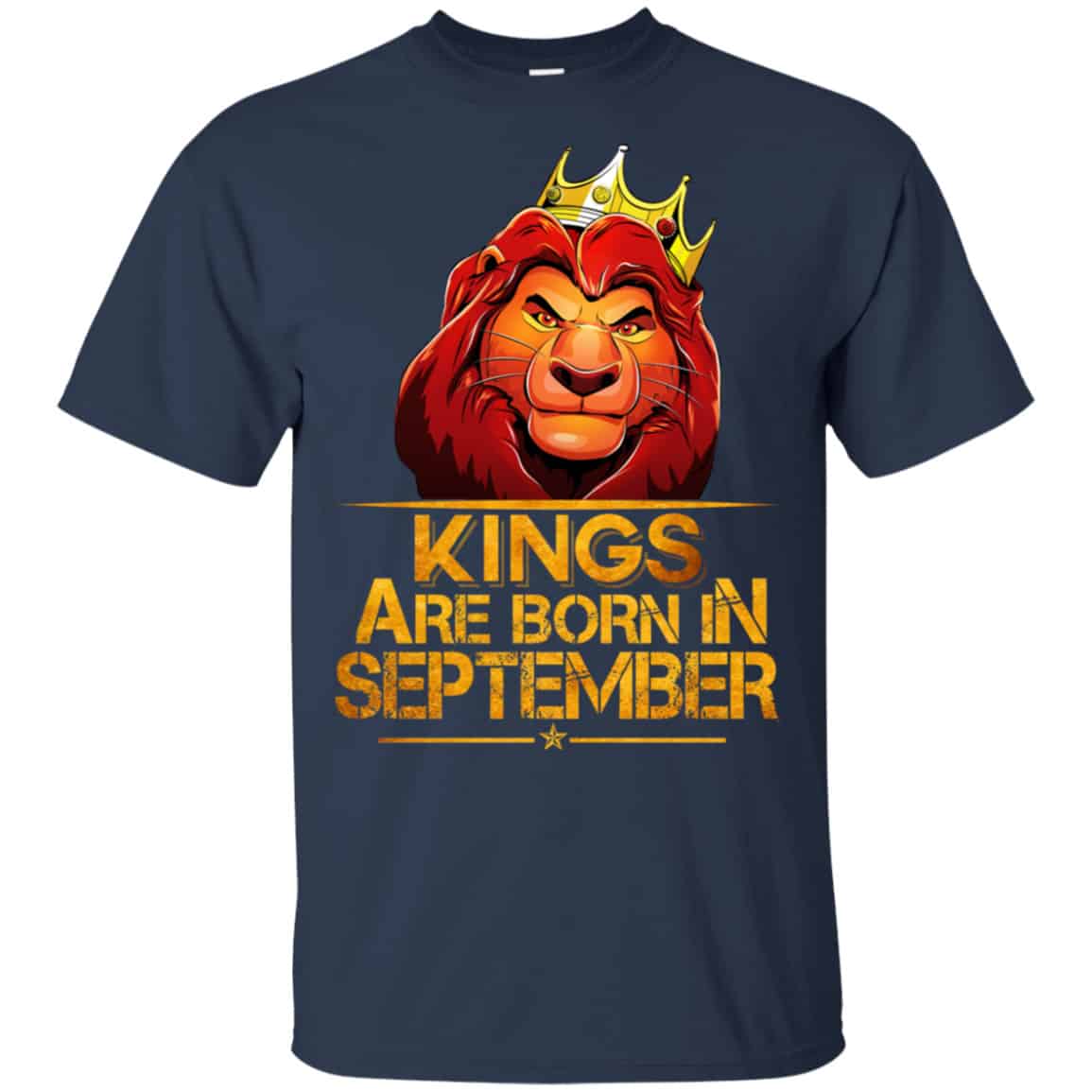 Lion King Are Born In September Shirt, Hoodie, Tank