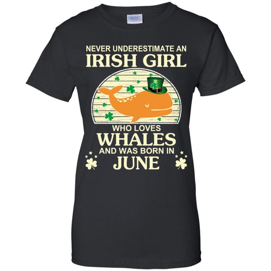 
	An Irish Girl Who Loves Whales And Was Born In June T-Shirts, Hoodie, Tank