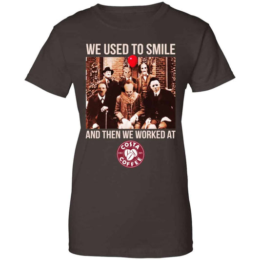 We Used To Smile And Then We Worked At Costa Coffee Shirt, Hoodie, Tank