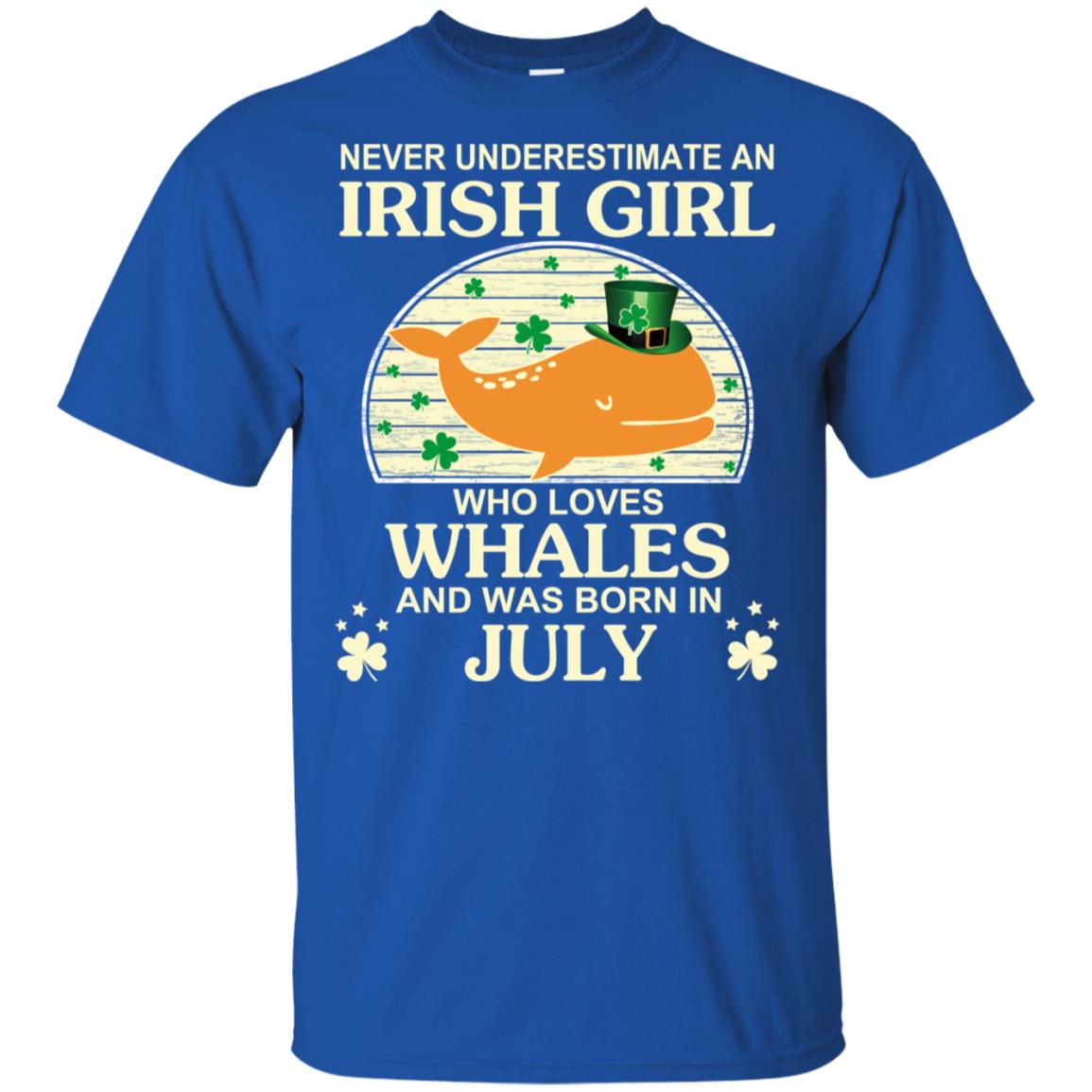 An Irish Girl Who Loves Whales And Was Born In July T-Shirts, Hoodie, Tank