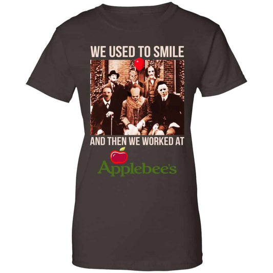 We Used To Smile And Then We Worked At Applebee’s Grill & Bar Shirt, Hoodie, Tank