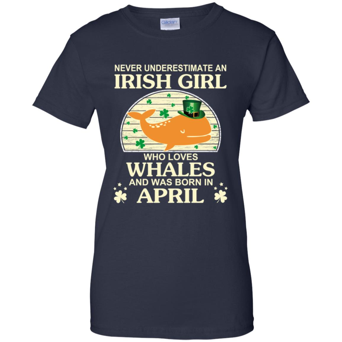 An Irish Girl Who Loves Whales And Was Born In April T-Shirts, Hoodie, Tank