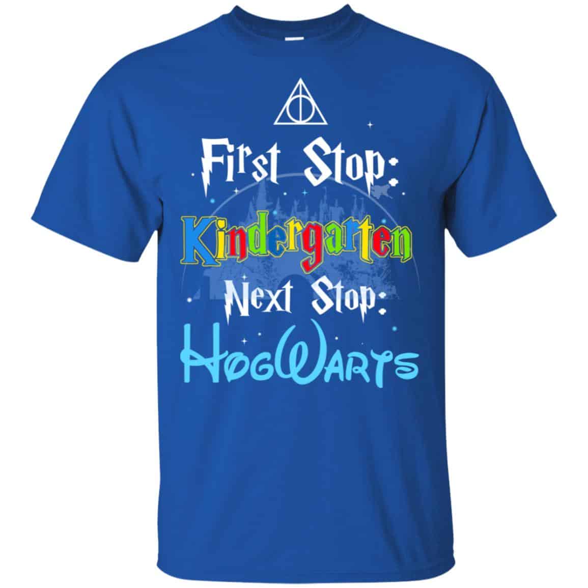 First Stop Kindergarten Next Stop Hogwarts Harry Potter Shirt, Hoodie, Tank