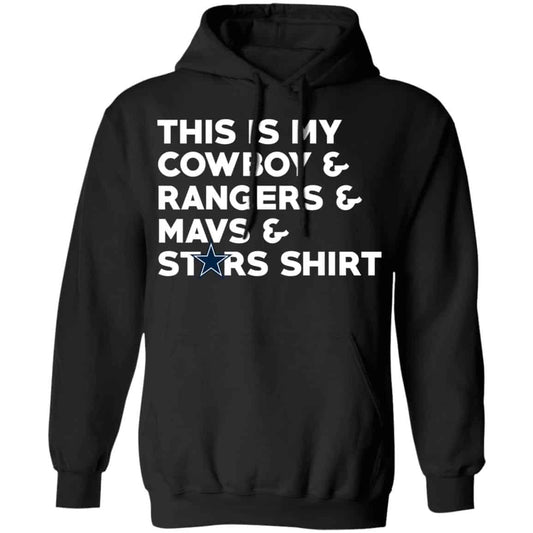 This Is My Cowboys & Rangers & Mavs & Stars Shirt T-Shirts