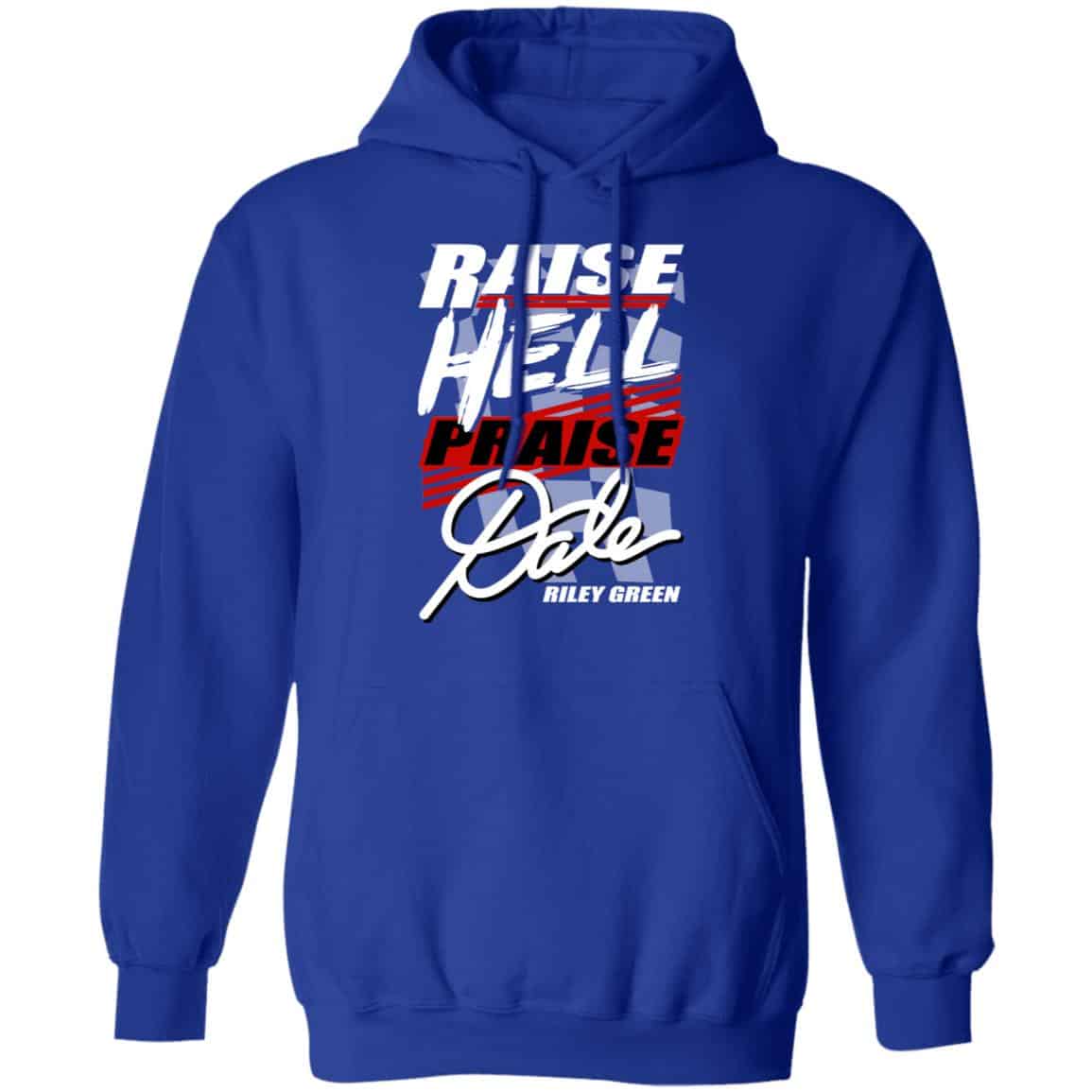 Riley Green Raise Hell Praise Dale Shirt, Hoodie, Tank