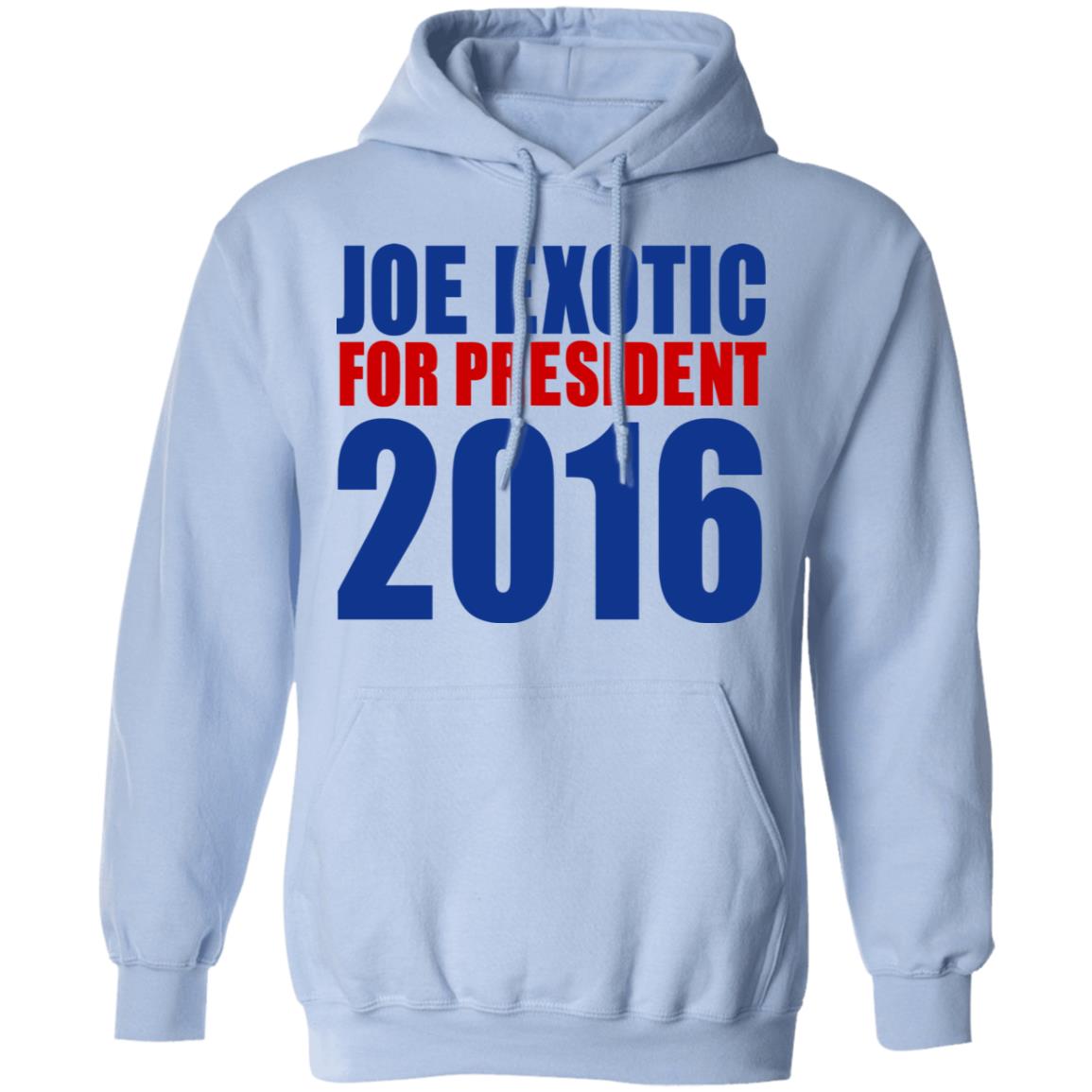 Joe Exotic For President 2016 Make America Exotic Again Shirt, Hoodie, Tank