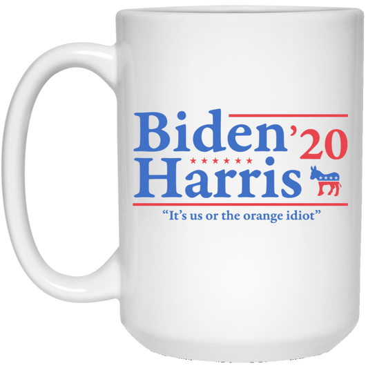 
	Joe Biden Kamala Harris 2020 It’s Us Or The Orange idiot Mug
