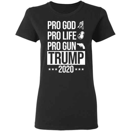 
	Pro God Pro Life Pro Gun Pro Donald Trump 2020 Shirt, Hoodie, Tank