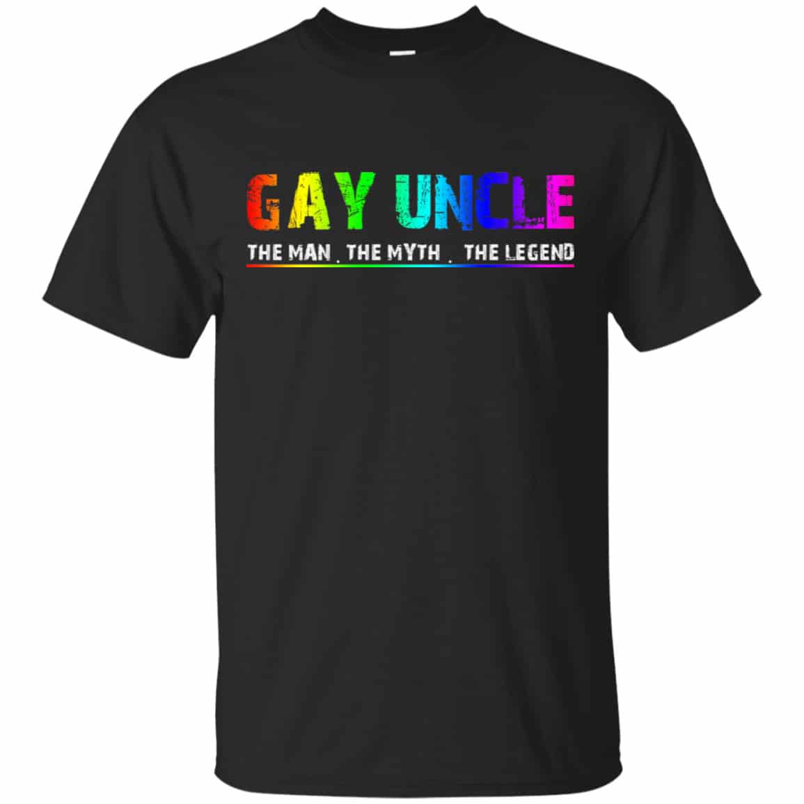 Gay Uncle The Man The Myth The Legend Shirt, Hoodie, Tank