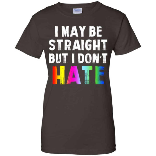I May Be Straight But I Don’t Hate LGBT Shirt, Hoodie, Tank
