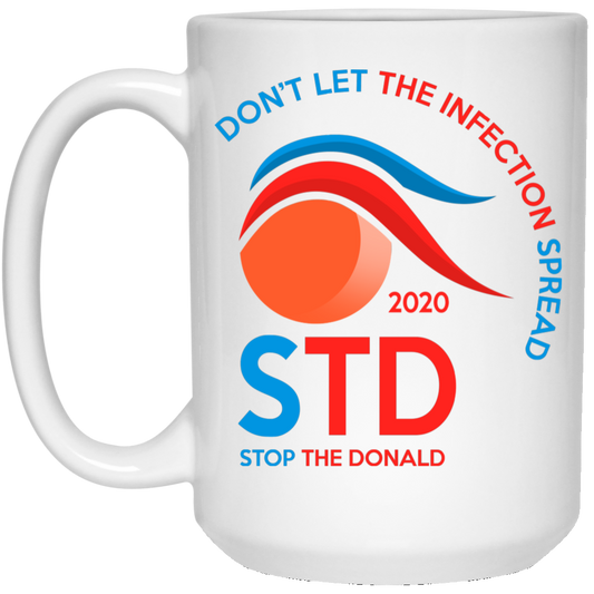 Don’t Let The Infection Spread 2020 Stop The Donald Mug