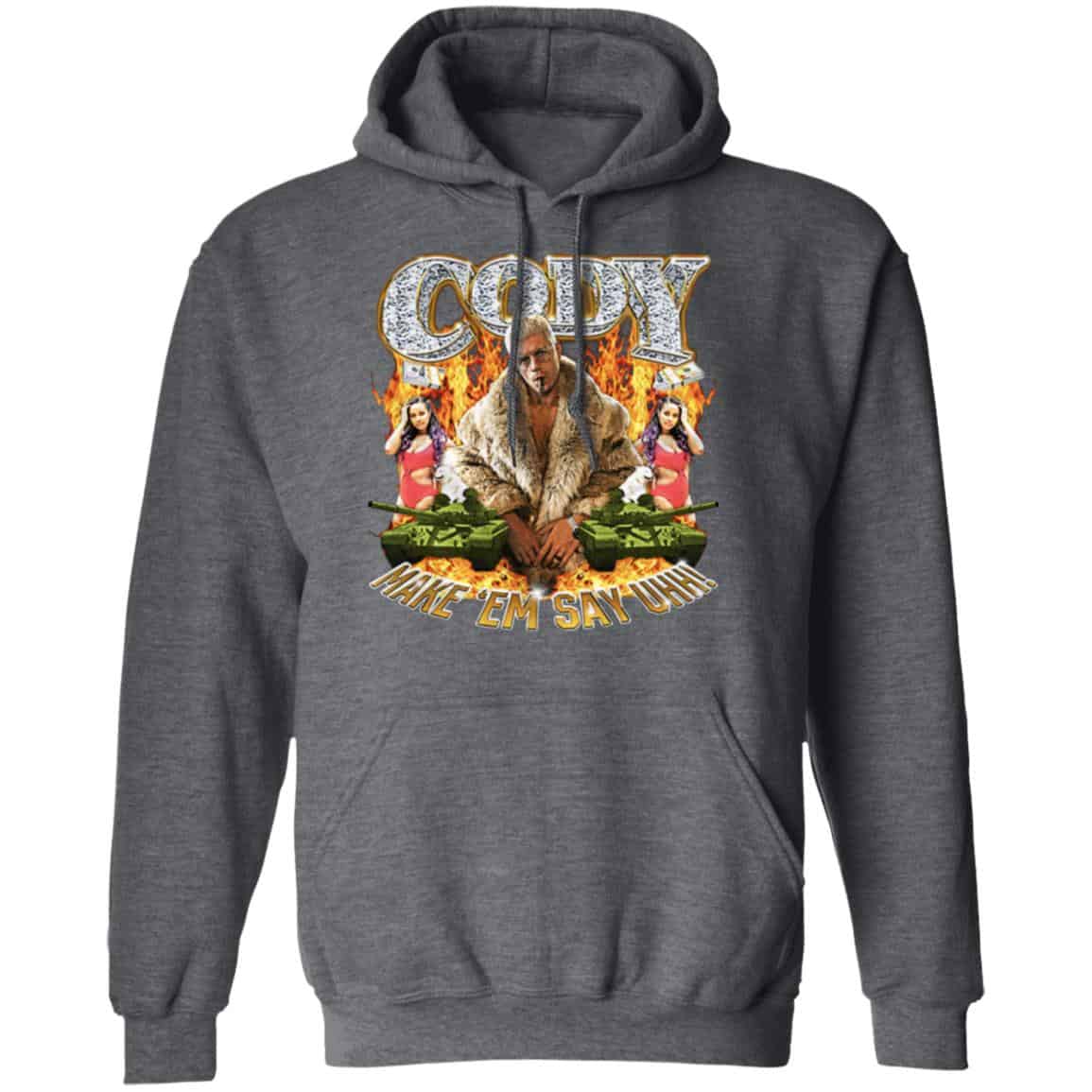 Cody Rhodes Most Ridiculous Make ’em Say Uhh Shirt, Hoodie, Tank
