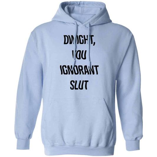 The Office Dwight You Ignorant Slut Shirt, Hoodie, Tank