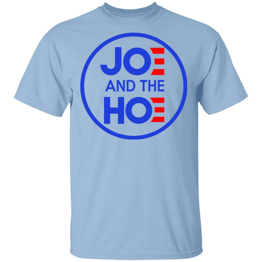 
	Jo And The Ho Joe And The Hoe Shirt, Hoodie, Tank