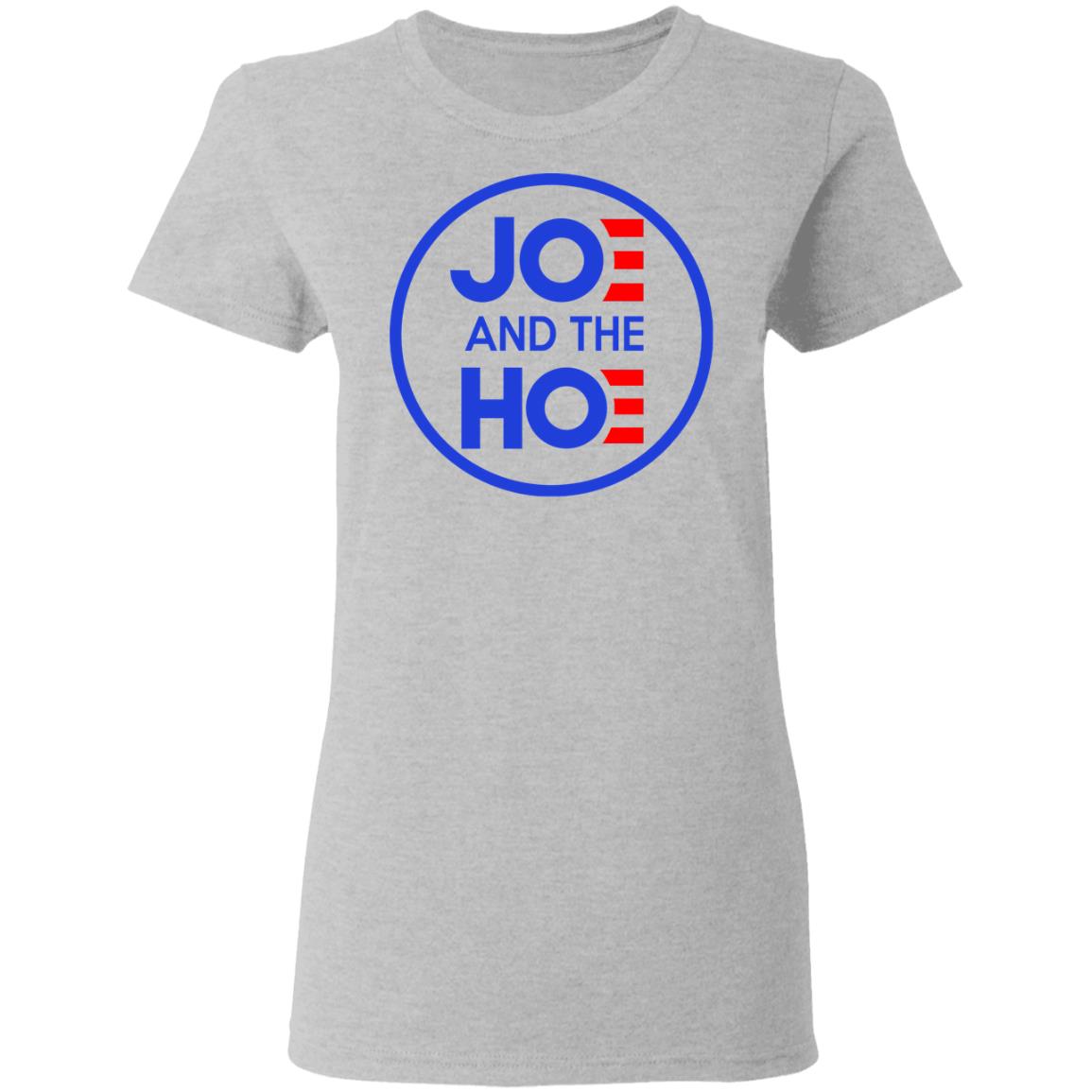 Jo And The Ho Joe And The Hoe Shirt, Hoodie, Tank