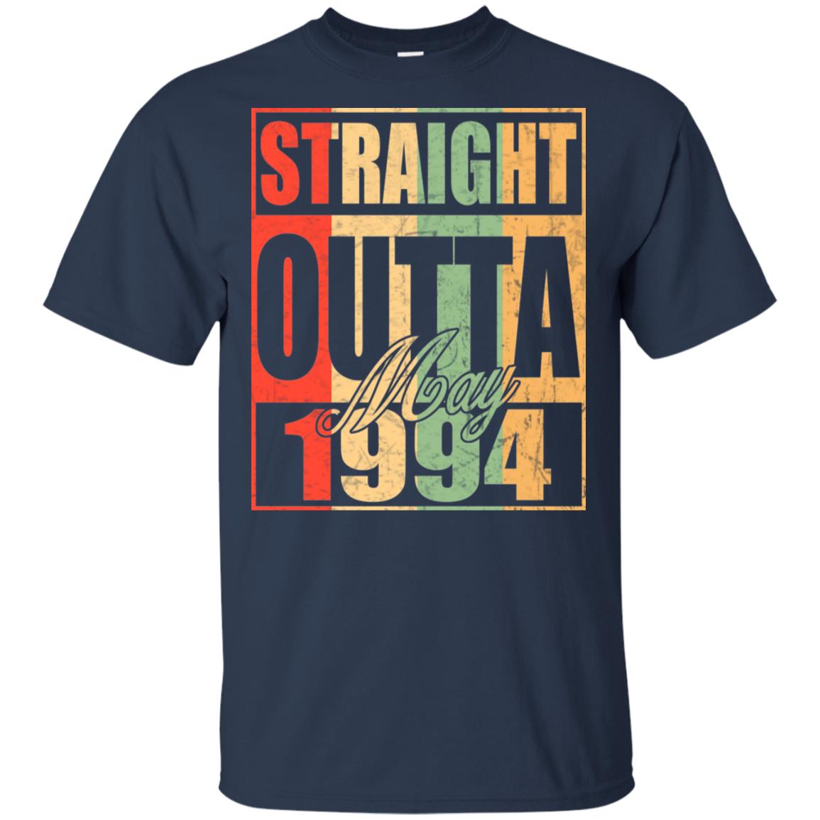 Vintage Straight Outta May 1994 Birthday T-Shirts, Hoodie, Tank