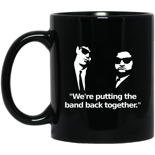 We’re Putting The Band Back Together – Elwood Blues Mug