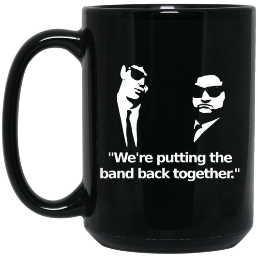 
	We’re Putting The Band Back Together – Elwood Blues Mug