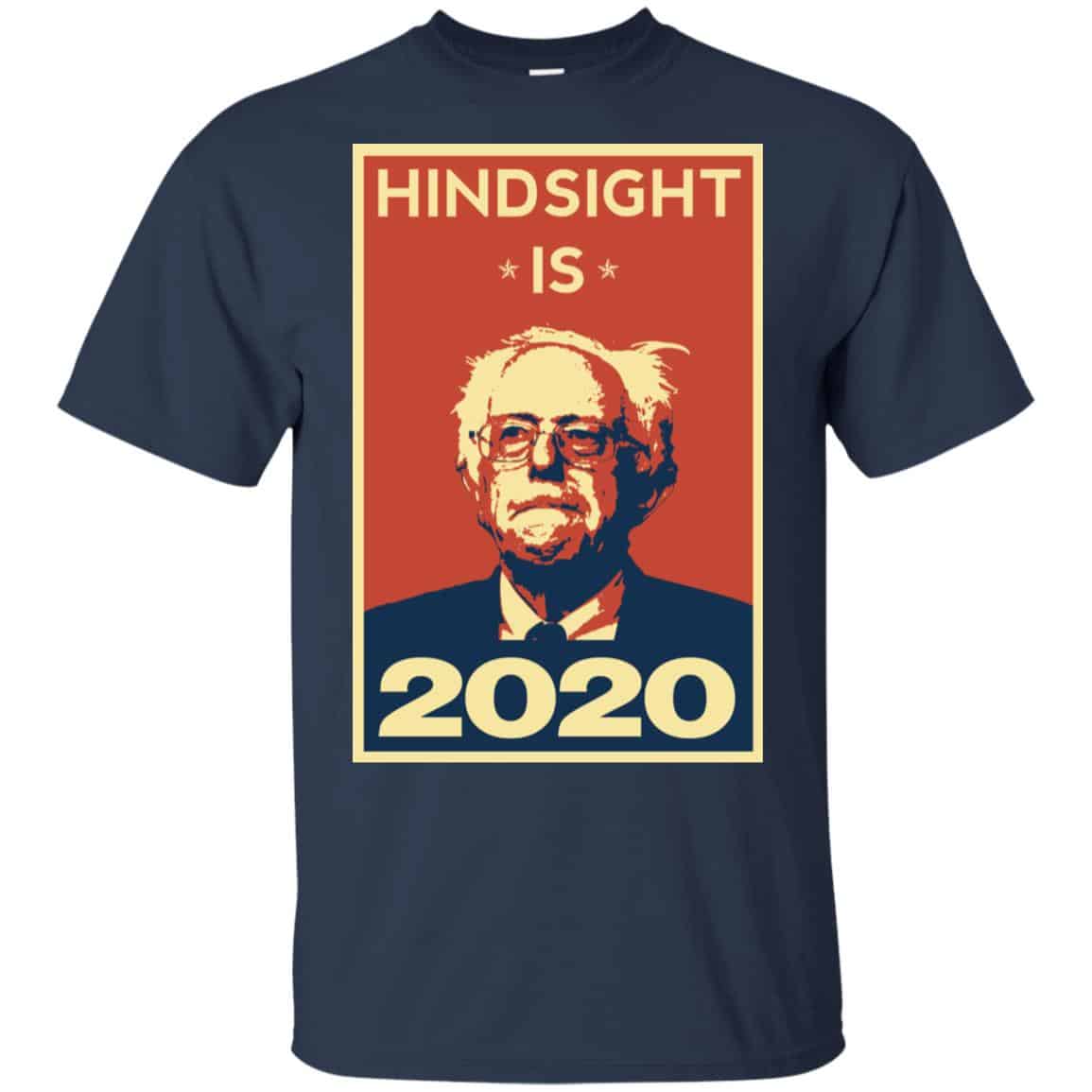 “Hindsight Is 2020” Bernie Sanders Shirt, Hoodie, Tank